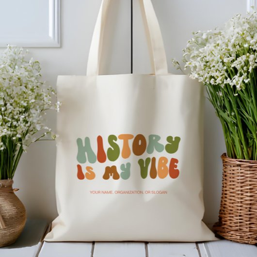 Groovy Retro Geschiedenis is mijn vibe, historicus Tote Bag