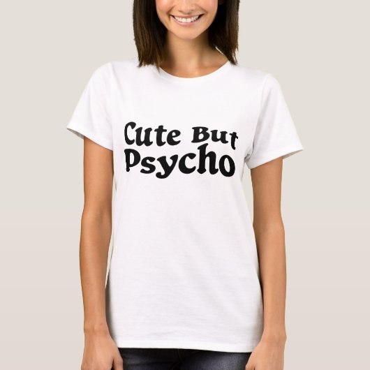 Groovy Retro Leuk Maar Psycho T-shirt (Voorkant)