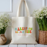 Groovy Retro Marketing is mijn vibe, communicatie Tote Bag<br><div class="desc">Groovy 'Marketing is mijn vibe' canvas tas. Het is een geweldig cadeau voor de marketing- of communicatiespecialist in je leven.</div>