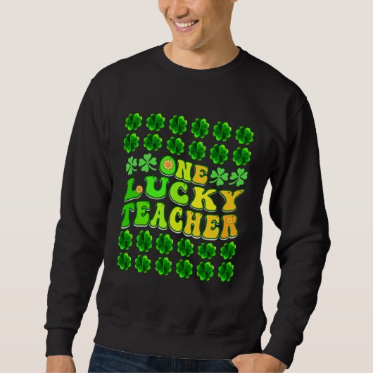 Groovy Retro One Lucky Teacher Irish shamrock St P Trui (Voorkant)