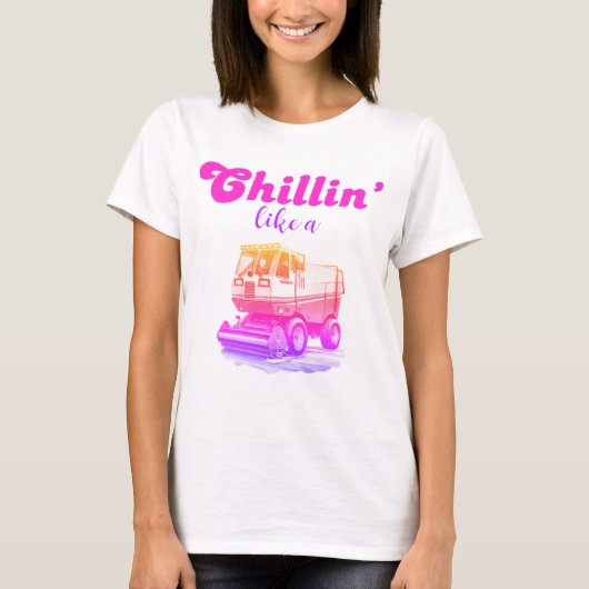 Groovy Retro Roze Chillin als een Ice Resurfacer T-shirt (Voorkant)