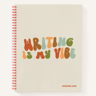 Groovy Retro Schrijven Is Mijn Vibe, Schrijver Notitieboek