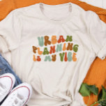 Groovy Retro Stedenbouw is mijn vibe, planner Tri-Blend Shirt<br><div class="desc">Retro-style 'Urban Planning Is My Vibe' t-shirt,  voor stedenbouwkundigen.</div>
