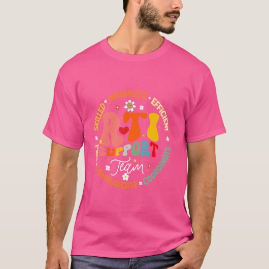 Groovy RTI-ondersteuningsteam T Responsinterventie T-shirt (Voorkant)