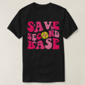 Groovy Save Second 2e Base Funny Softball Breast T-shirt (Design voorkant)