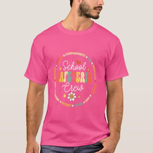 Groovy Schools Cafetaria Crew Support Team Worker T-shirt (Voorkant)