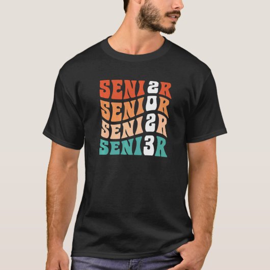 Groovy Senior 2023 Afstuderen Mijn laatste eerste  T-shirt (Voorkant)