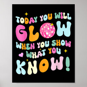 Groovy Show Wat je weet Test Testing Day Teacher Poster