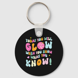 Groovy Show Wat je weet Test Testing Day Teacher Sleutelhanger