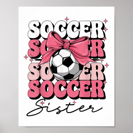 Groovy Soccer Sister Coquette Bow Soccer Poster (Voorkant)