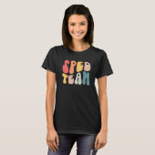 Groovy Sped Team Special Education Crew Sped Squad T-shirt (Voorkant volledig)