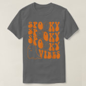 Groovy Spooky Vibes Boo Ghost Spooky Season Hallow T-shirt (Design voorkant)