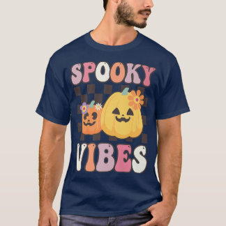 Groovy Spooky Vibes  Pumpkin Hippie Hwe T-shirt
