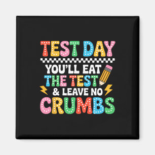 Groovy Staar Staat Test Dag Motivatie Je Zal Het E Magneet