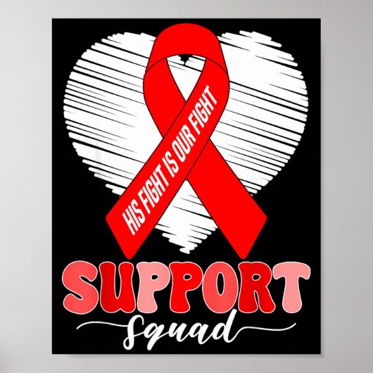 Groovy Support Squad His Fight Is Our Fight Heart  Poster (Voorkant)