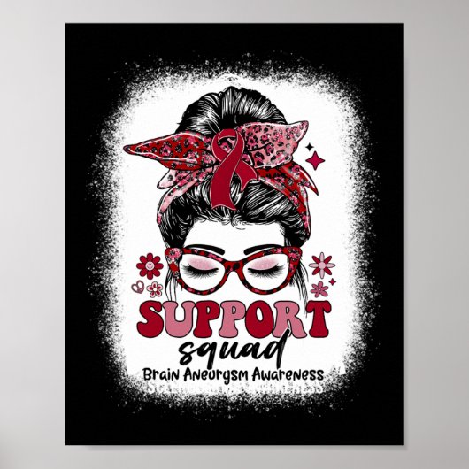 Groovy Support Squad Messy Bun Brain Aneurysm Poster (Voorkant)