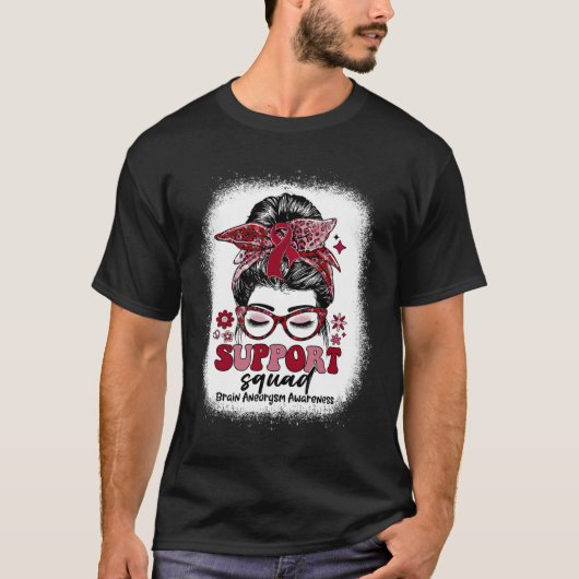 Groovy Support Squad Messy Bun Brain Aneurysm T-shirt (Voorkant)