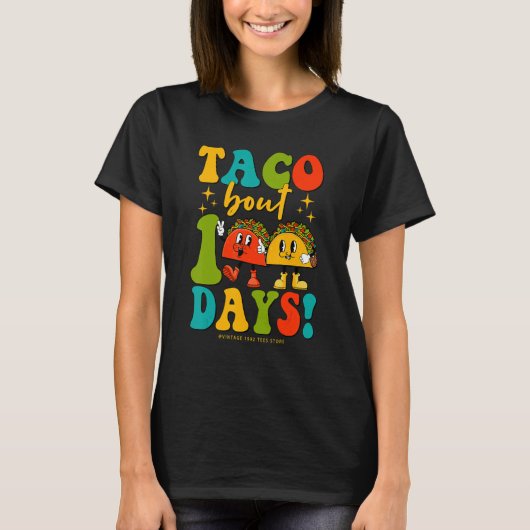 Groovy Taco Bout 100 Days Of School Students Teach T-shirt (Voorkant)
