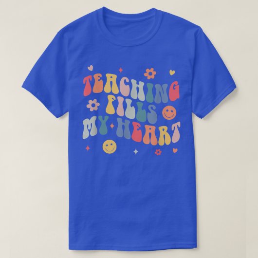 Groovy Teaching vult mijn hartlerarenleven terug T-shirt (Design voorkant)