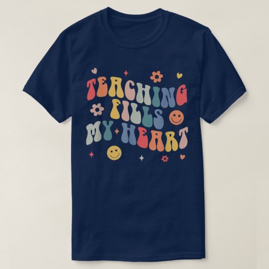 Groovy Teaching vult mijn hartlerarenleven terug T-shirt (Design voorkant)