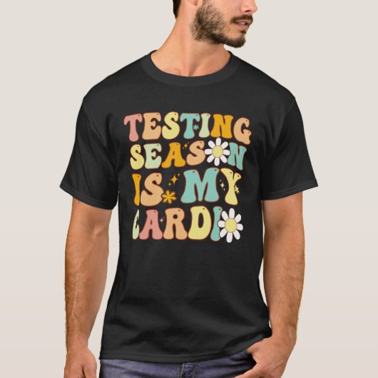 Groovy Testing Season Is My Cardio Students Test T T-shirt (Voorkant)