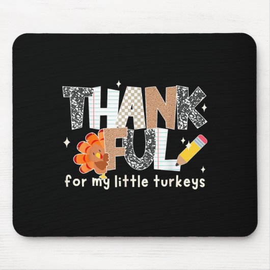 Groovy Thankful For My Little Turkeys Thanksgiving Muismat (Voorkant)