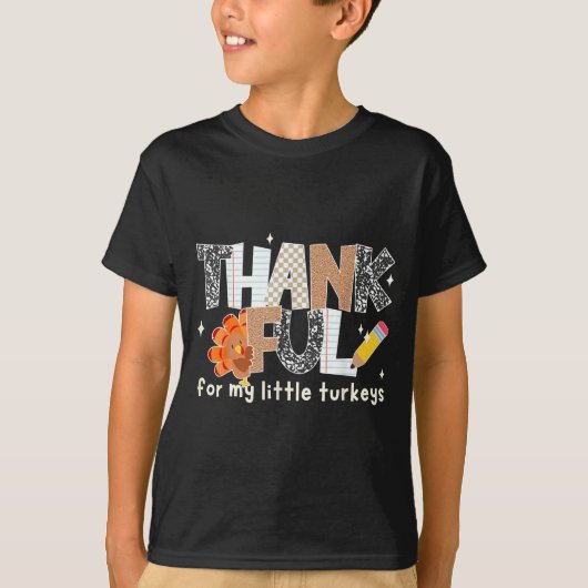 Groovy Thankful For My Little Turkeys Thanksgiving T-shirt (Voorkant)