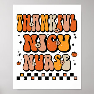 Groovy Thanksgiving Dankbaar NICU Nurse Retro ICU Poster