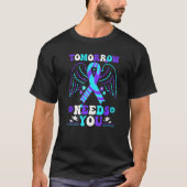 Groovy Tomorrow Needs You Suicide Prevention Aware T-shirt (Voorkant)