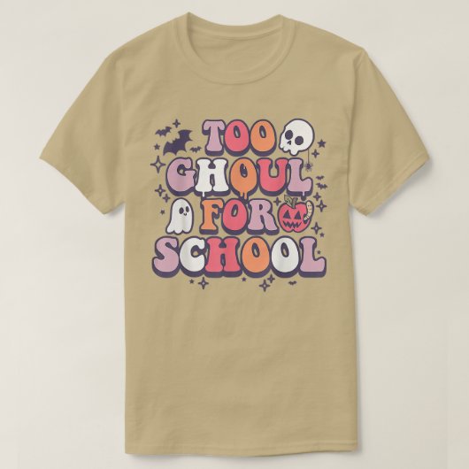 Groovy too Ghoul for School, Teacher Trick of Teac T-shirt (Design voorkant)