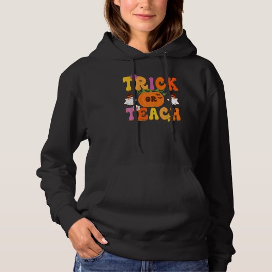 Groovy Trick Or Teach  Teacher Halloween Costume Hoodie (Voorkant)