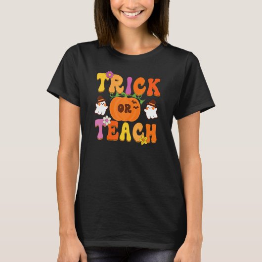 Groovy Trick Or Teach  Teacher Halloween Costume T-shirt (Voorkant)