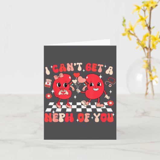 Groovy Valentine Kidney Dialysis Tech I Can't Get  Kaart (Gele Bloem)
