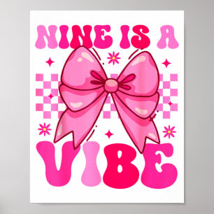 Groovy Verjaardag Negen Is Een Vibe Meisjes Tiener Poster
