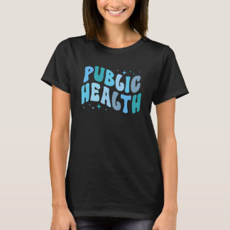 Groovy Verpleegkundige in de Publieke Gezondheidsz T-shirt