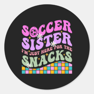 Groovy Voetbal Zus Ik Ben Hier Net Voor De Snacks Ronde Sticker