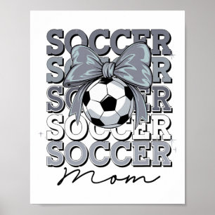 Groovy Voetbalmoeder Moeder Coquette Strikers Voet Poster