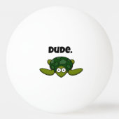 Groovy Zee Schildpad Cartoon, Funny Ocean "Dude" Pingpongbal (Achterkant)