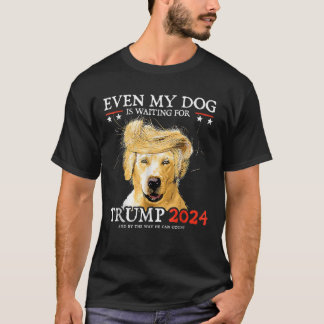 Groovy zelfs mijn hond wacht op Trump 2024 grappig T-shirt