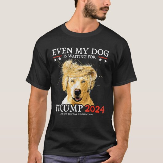 Groovy zelfs mijn hond wacht op Trump 2024 grappig T-shirt (Voorkant)