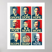 Grope Dope Hope pope Nope Mope Scope Soap Biden Poster (Voorkant)