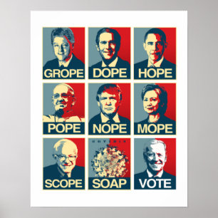 Grope Dope Hope pope Nope Mope Scope Soap Biden Poster