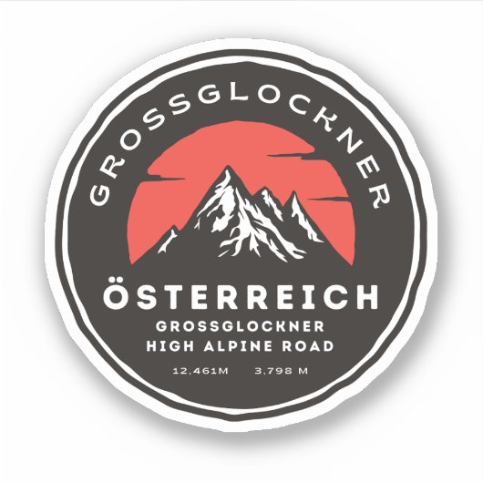 Grossglockner High Alpine Road oostenrijk alps mot Sticker (Voorkant)
