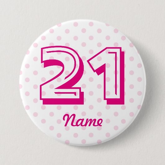 Grote 21ste roze witte stempelbadge 21 jaar oud ronde button 7,6 cm (Voorkant)