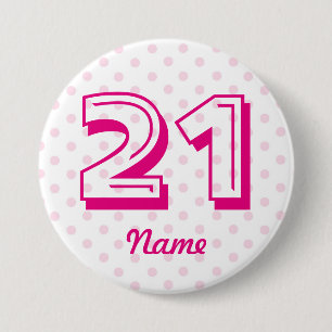 Grote 21ste roze witte stempelbadge 21 jaar oud ronde button 7,6 cm