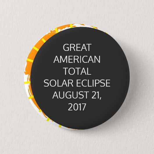 Grote Amerikaanse totale zonnecrisis aanpasbaar Ronde Button 5,7 Cm (Voorkant)