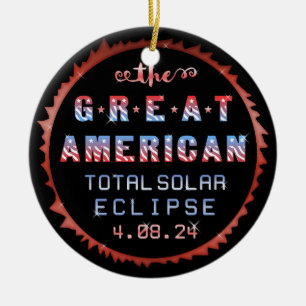 Grote Amerikaanse Totale ZonneVerduistering 21 Keramisch Ornament