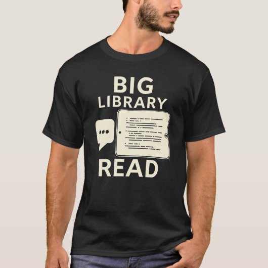 Grote Bibliotheek Lees - Digitale Lezen & E-Reader T-shirt (Voorkant)