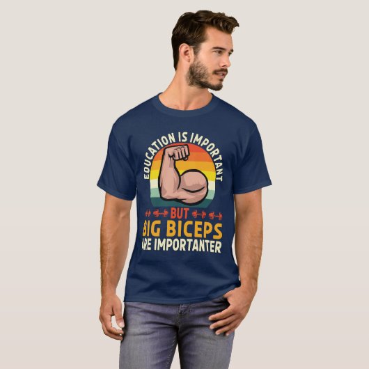 Grote biceps zijn belangrijk Grappige Workout Gym T-shirt (Voorkant volledig)