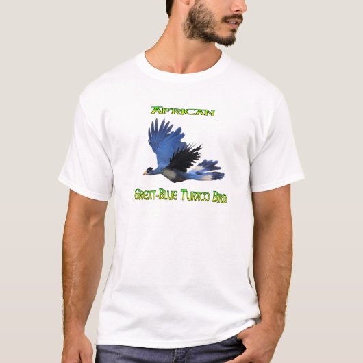 Grote Blauwe Afrikaanse Turaco Vogel T-shirt (Voorkant)